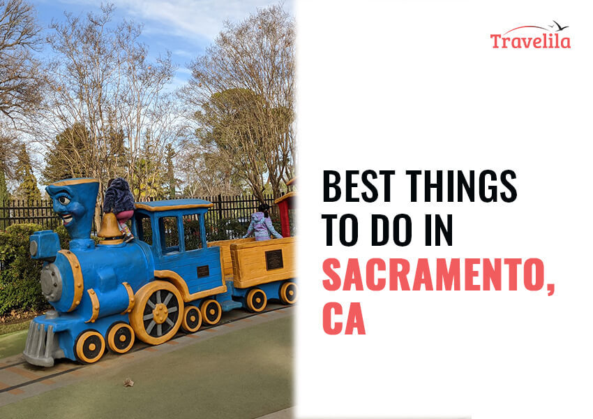 Things To Do In Sacramento